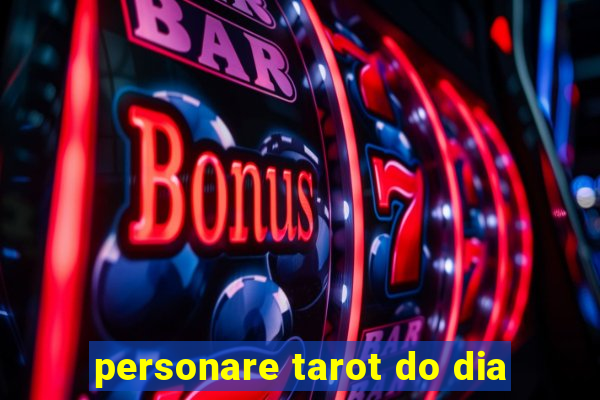 personare tarot do dia